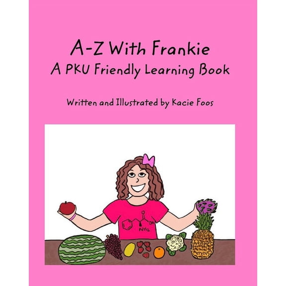 A-Z With Frankie A PKU Friendly Learning Book, (Paperback)