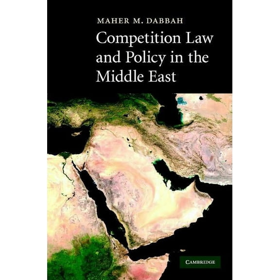 Competition Law Policy Middle East, (Hardcover)