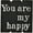 Black, variant on 16 in x 16 in. "You are my Happy" by Rough Cut Décor Wood Wall Art