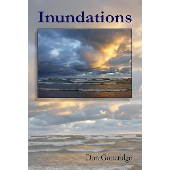 Inundations, (Paperback)