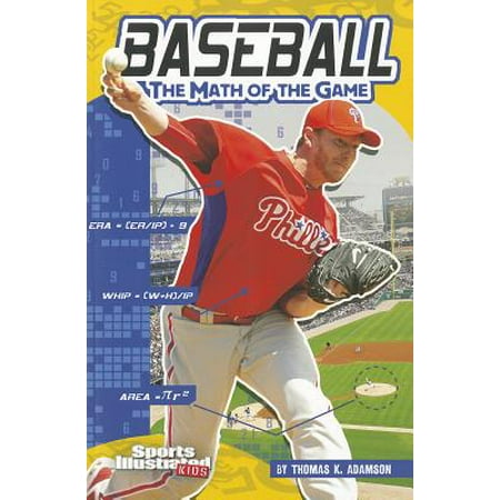 Baseball : The Math of the Game (The Best Math Games)