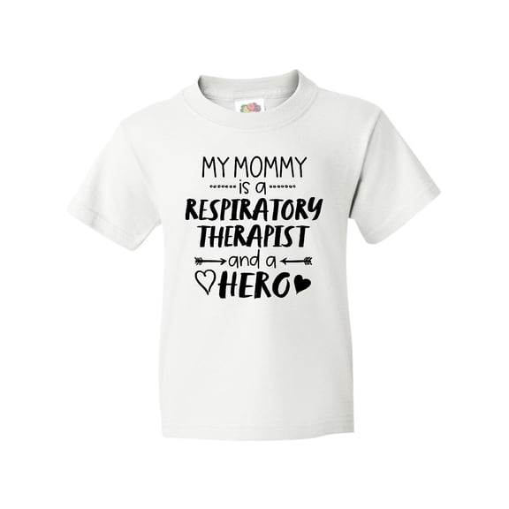 Inktastic My Mommy is a Respiratory Therapist and a Hero Youth T-Shirt