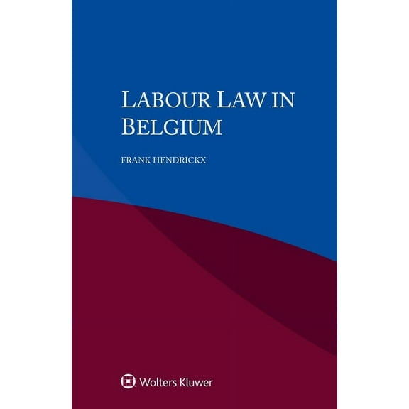 Labour Law in Belgium, (Paperback)