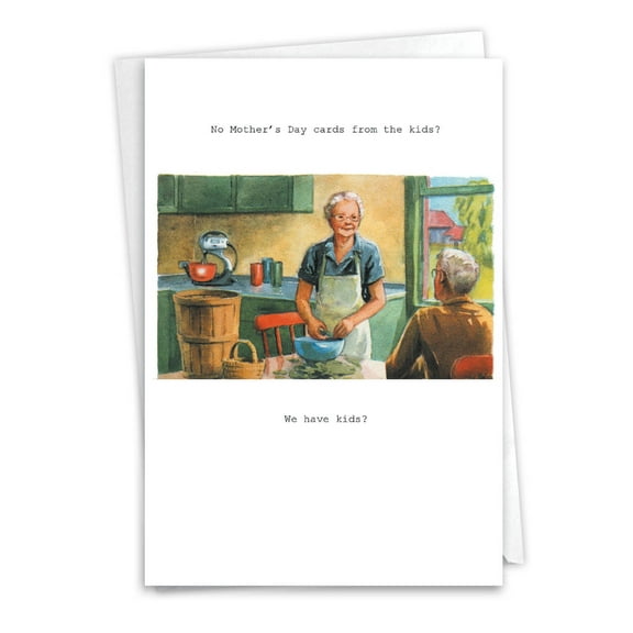 NobleWorks Funny Mother's Day Greeting Card with 5 x 7 Inch Envelope (1 Card) Mom We Have Kids 0090