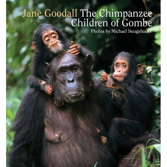 Chimpanzee Children of Gombe (Hardcover)