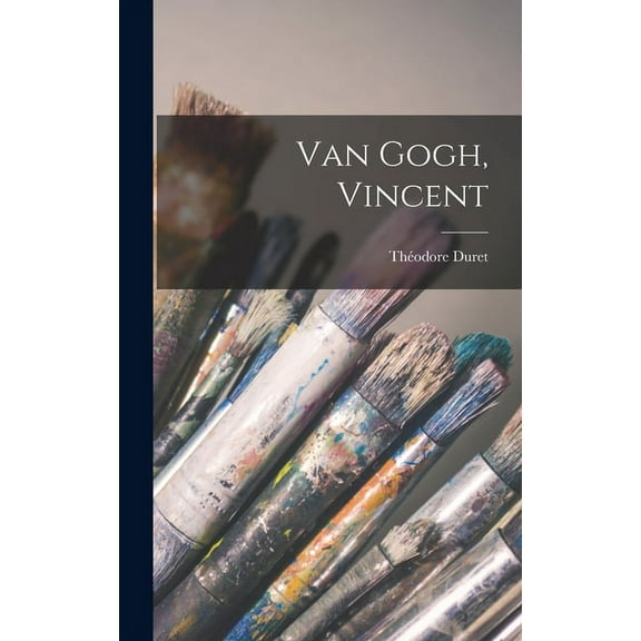 Van Gogh, Vincent (Hardcover)