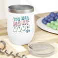 thumbnail image 2 of You Had Me at Woof with Paws, Groovy Wavy Text Art Merch Gift, White 12oz Wine Tumbler, 2 of 5