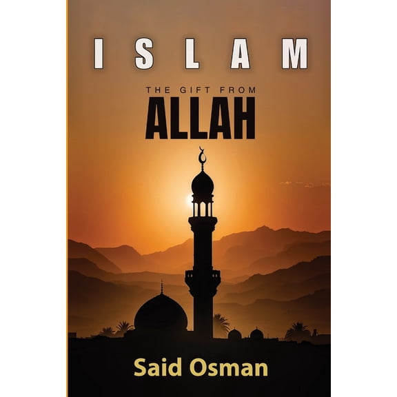 The Gift From Allah, (Paperback)