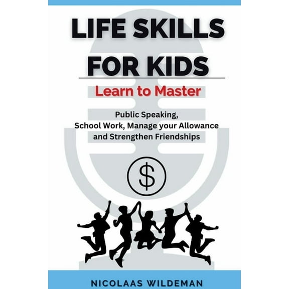 Life Skills for Kids, (Paperback)