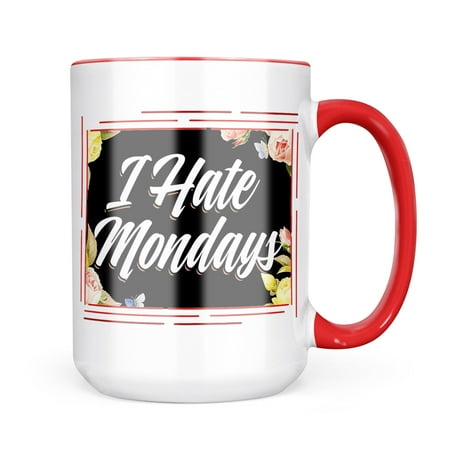 

Neonblond Floral Border I Hate Mondays Mug gift for Coffee Tea lovers
