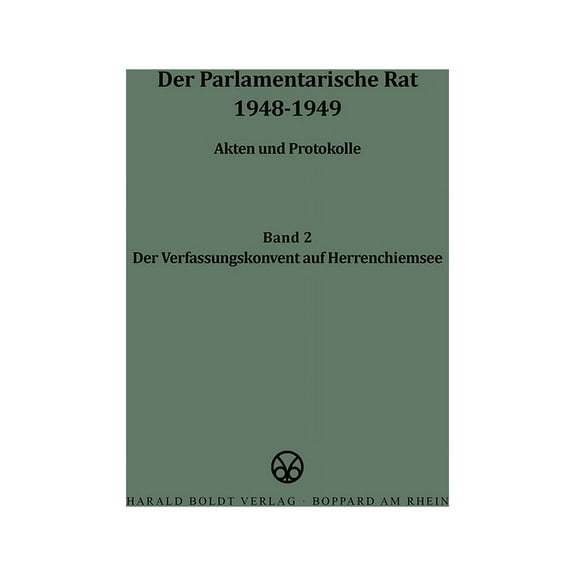 Der Verfassungskonvent Auf Herrenchiemsee, (Hardcover)