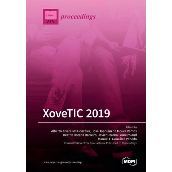 XoveTIC 2019: The 2nd XoveTIC Conference (XoveTIC 2019) A Coruña, Spain, 5-6 September 2019 (Paperback)