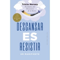 Descansar Es Resistir, (Paperback)