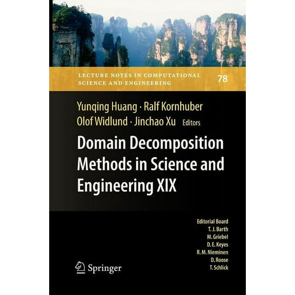 Lecture Notes in Computational Science a Domain Decomposition Methods in Science and Engineering XIX, Book 78, (Paperback)
