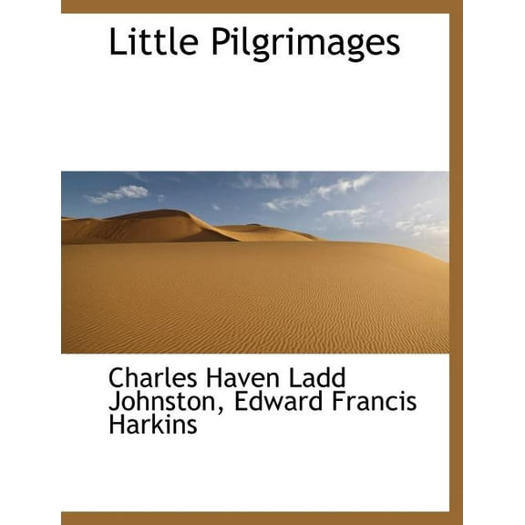Little Pilgrimages (Paperback)