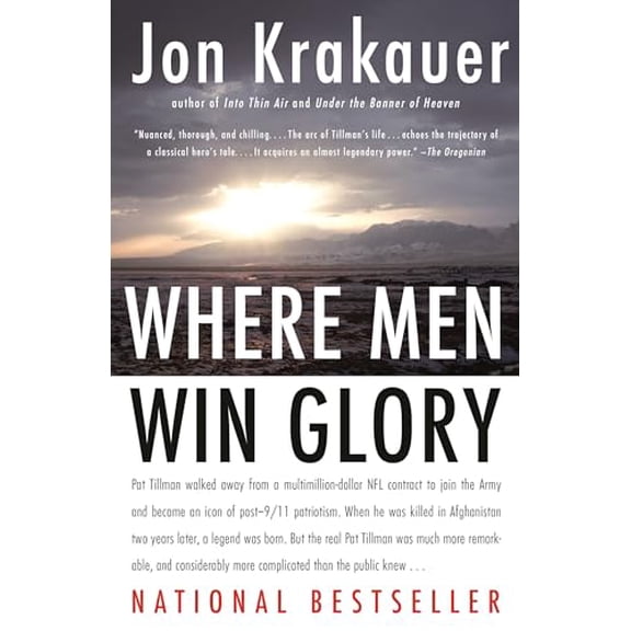 Pre-Owned Where Men Win Glory: The Odyssey of Pat Tillman (Paperback) 030738604X 9780307386045