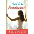 thumbnail image 1 of Pre-Owned Godchicks Awakened: A 90-Day Devotional (Paperback) 0800726081 9780800726089, 1 of 1