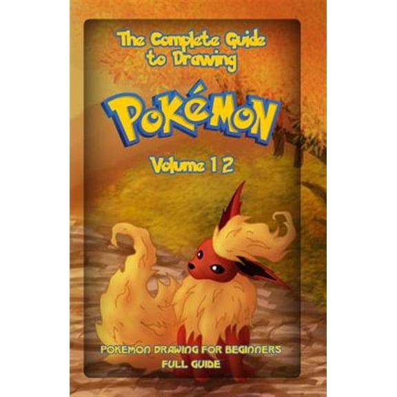 Pre-Owned How to Draw Pokemon: The Complete Guide To Drawing Pokemon Volume 12 (Paperback)