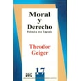 thumbnail image 1 of Moral y derecho, de Theodor Geiger (Theodor Julius Geiger), 1 of 2