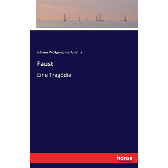 Faust : Eine Tragödie (Paperback)