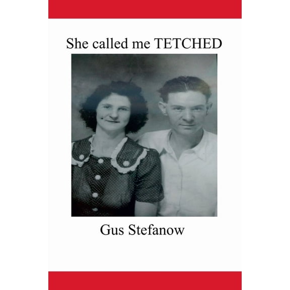 She called me TETCHED, (Paperback)