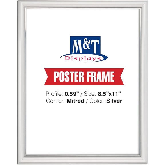 M&T Displays 8.5x11 Snap Poster Frame Silver Aluminum Picture Photo Document Certificate Sign Holder