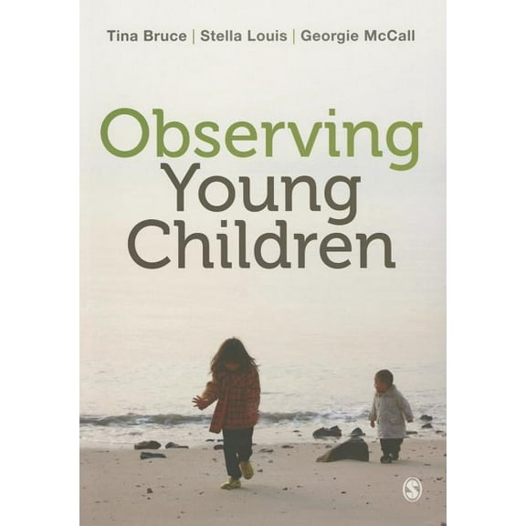Observing Young Children, (Paperback)