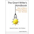 thumbnail image 2 of Grant Writer's Handbook, The: How To Write A Research Proposal And Succeed, 2 of 2