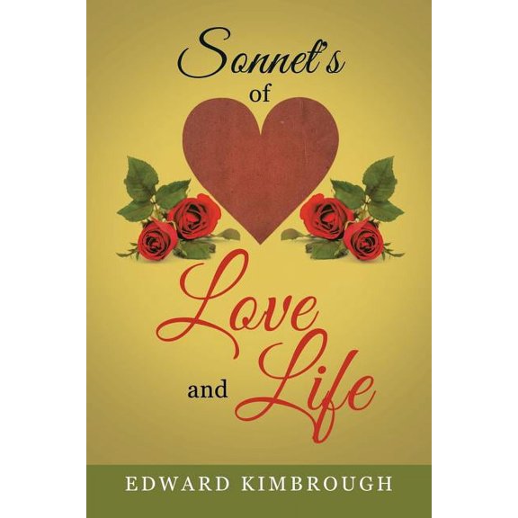 Sonnet's of Love and Life, (Paperback)