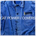thumbnail image 1 of Cat Power : Covers (lp W/ Download Card On 180gram Heavyweight Vinyl), 1 of 2