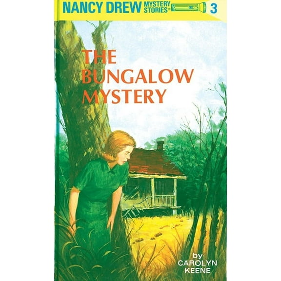 Nancy Drew The Bungalow Mystery, Book 3, (Hardcover)