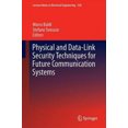 thumbnail image 4 of Physical and Data-Link Security Techniques for Future Communication Systems (Lecture Notes in Electrical Engineering), 4 of 4