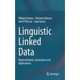 thumbnail image 1 of Pre-Owned Linguistic Linked Data: Representation, Generation and Applications (Hardcover), 1 of 1