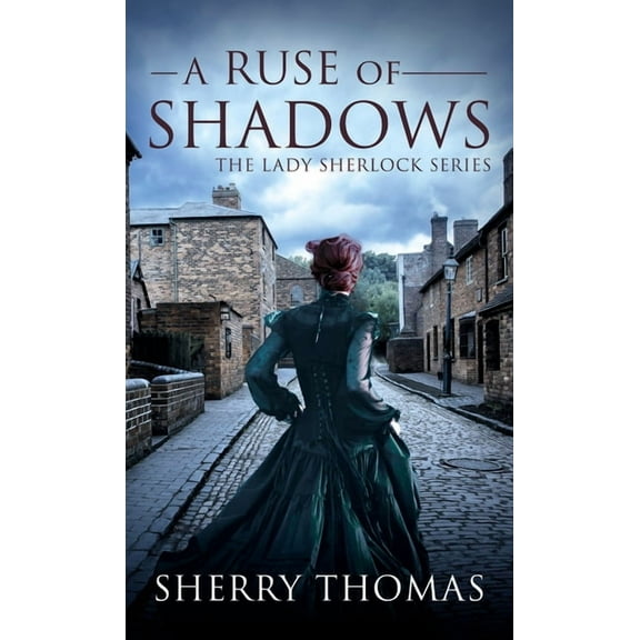 Lady Sherlock A Ruse of Shadows, Book 8, (Hardcover)