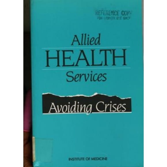 Allied Health Services: Avoiding Crises