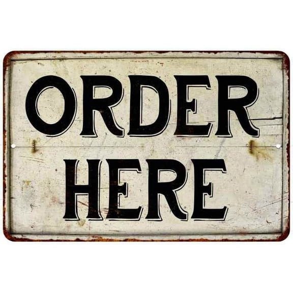 Order Here Vintage Look Chic Distressed 8x12 Metal Sign 208120020093