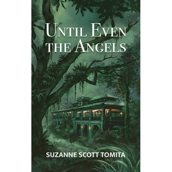 Until Even The Angels, (Paperback)