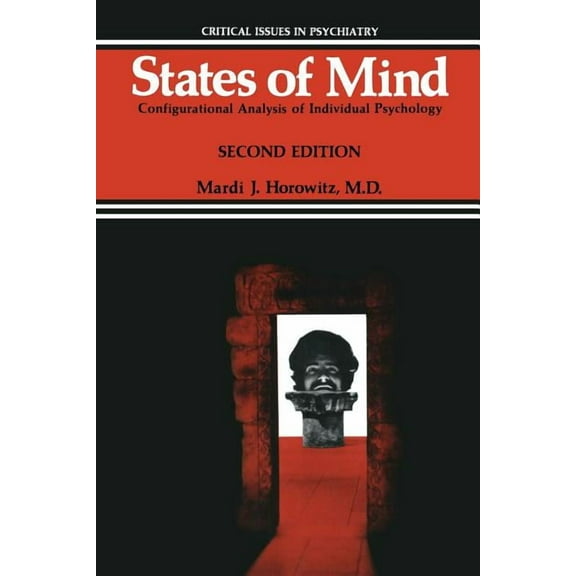 Critical Issues in Psychiatry States of Mind: Configurational Analysis of Individual Psychology, (Paperback)