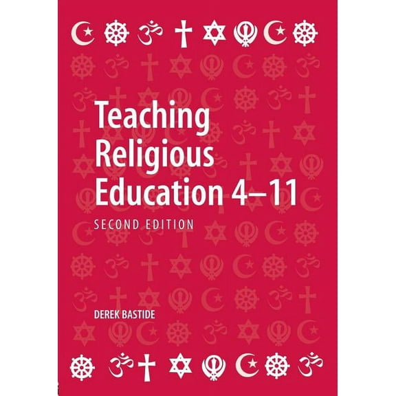 Teaching Religious Education 4-11, (Paperback)