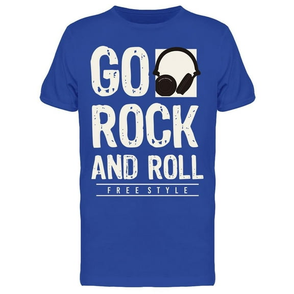 Go Rock And Roll T-Shirt Men -Image by Shutterstock, Male XX-Large