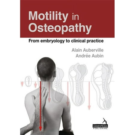 UPC: 9781909141667 | Motility in Osteopathy : From embryology to clinical practice
