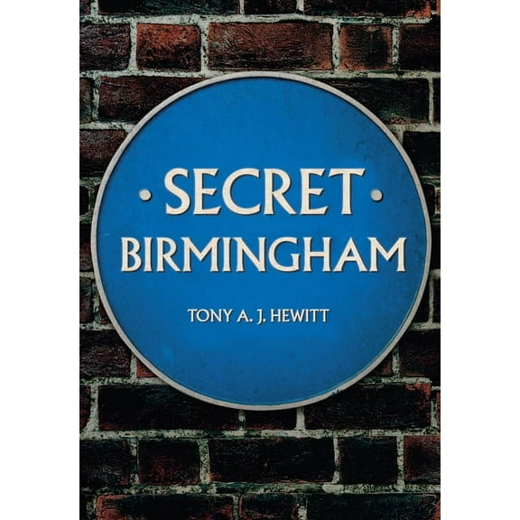 Secret: Secret Birmingham (Paperback)
