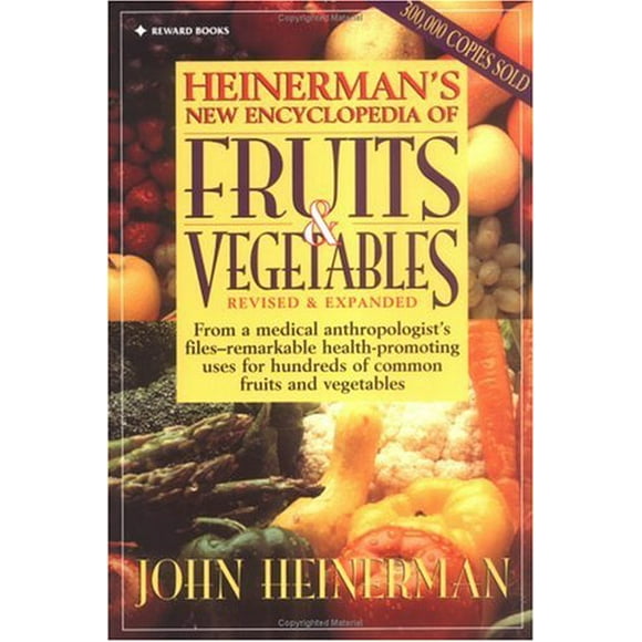 Heinerman's New Encyclopedia of Fruits and Vegetables : Revised and Expanded 9780132092302 Used / Pre-owned