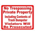 thumbnail image 1 of No Trespassing Private Property including Dumpster Sign, 1 of 1