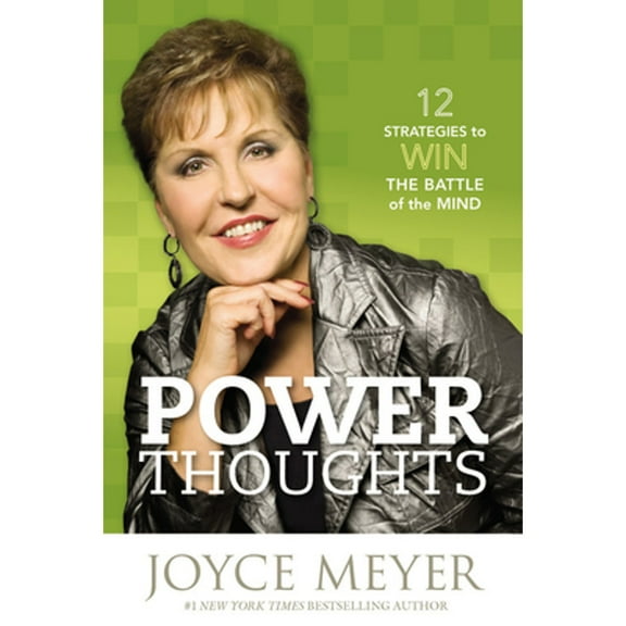Pre-Owned Power Thoughts: 12 Strategies to Win the Battle of the Mind (Hardcover 9780446580366) by Joyce Meyer