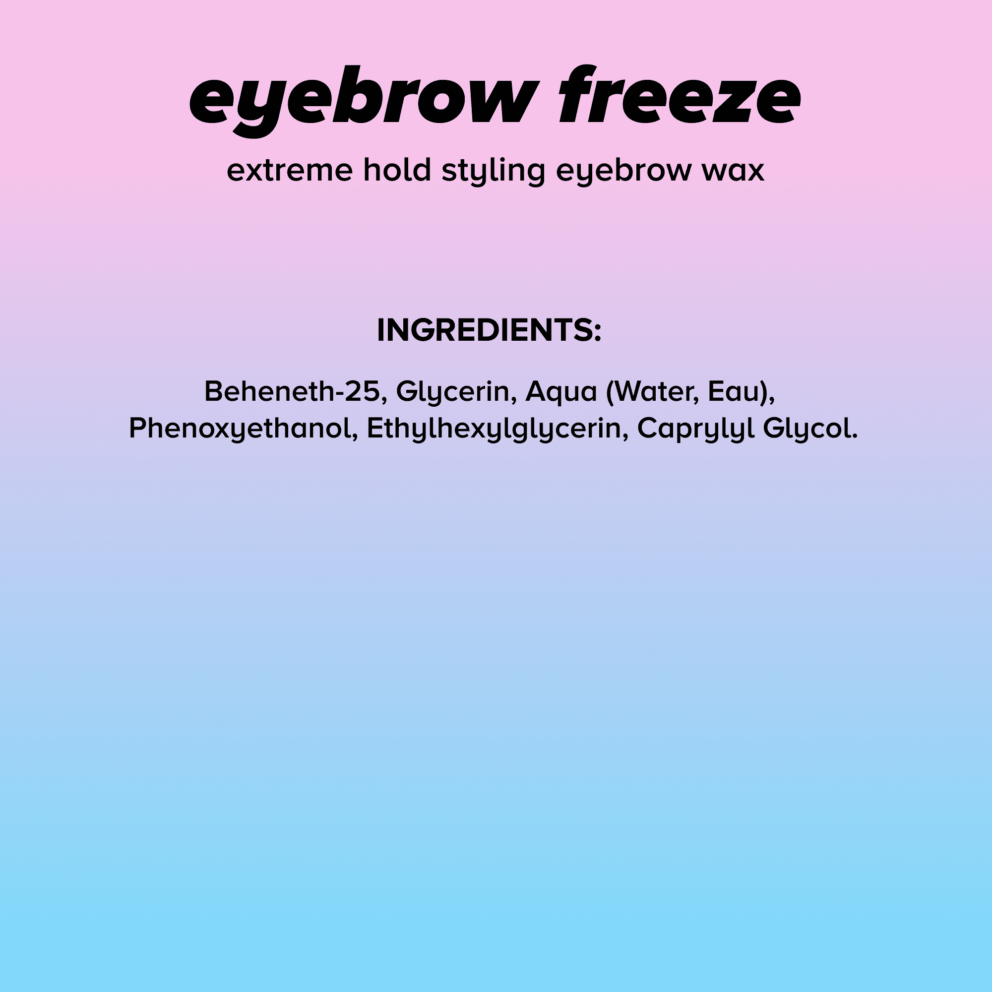 Lottie London Everybrow Freeze Brow Enhancer, Extreme-Hold Styling Brow Wax, Clear, 0.21 oz