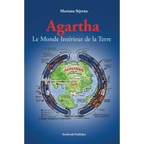 Agartha: Le Monde IntÃ©rieur de la Terre, (Paperback)