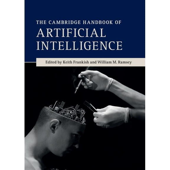 The Cambridge Handbook of Artificial Intelligence, (Hardcover)