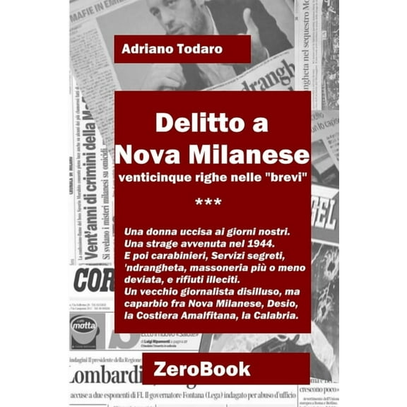 Delitto a Nova Milanese, (Paperback)