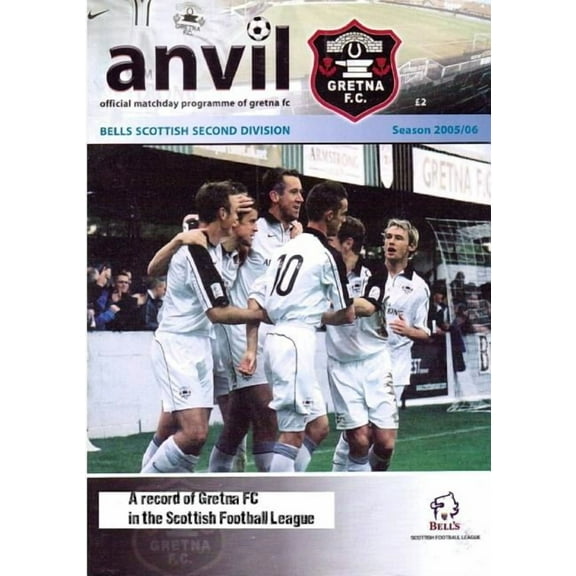 Anvil - A record of Gretna FC in the Scottish Football League, (Paperback)
